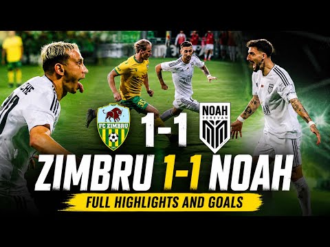 FC Zimbru Chişinău 1-1 FC Noah Erevan 
