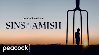 Sins of the Amish | Official Trailer | Peacock Original