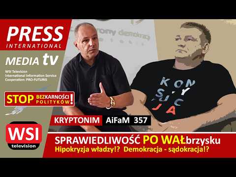 Polityczni zdrajcy cz. 10 – Kryptonim AiFaM 357 - sprawiedliwość [PO] WAŁbrzysku!