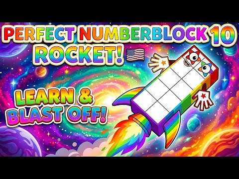 Perfect Numberblock 10: Learn Counting & Math for Kids! 🔟🚀✨🌟 | Fun Math for Kids!