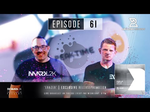 Peaktime - Trance Essentials Episode 061 (“ERAZER”) - Hosted by EAGLEWING & MARK L2K