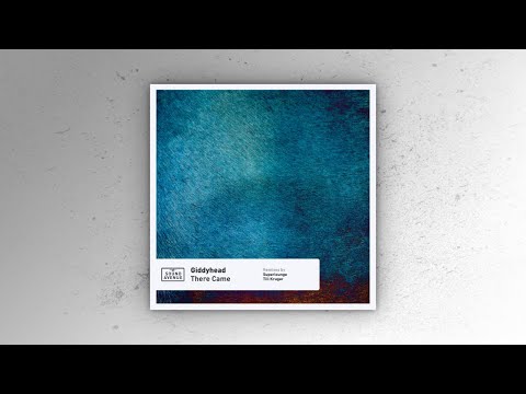 Giddyhead - There Came (Superlounge Remix) [Sound Avenue]