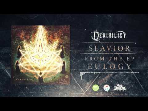 DENIHILIST - Slavior | Pure Deathcore Exclusive [2015]