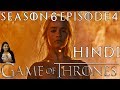 Game Of Thrones Season 6 Episode 4 Explained In Hindi