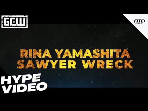 GCW - Rina Yamashita & Sawyer Wreck vs Kenzie Paige & Kylie Alexa | HYPE VIDEO | #GCWVSNS2