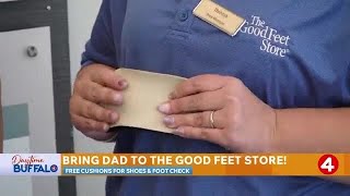Daytime Buffalo: Bring Dad to the Good Feet Store! | Sponsored Segment