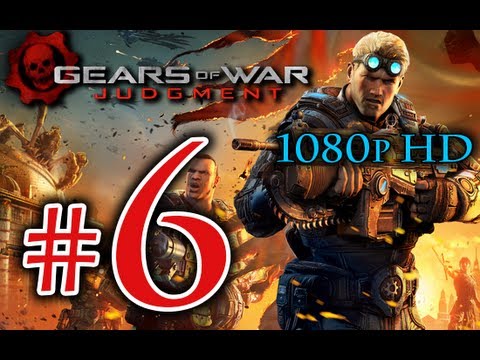 Gears Of War Judgement Walkthrough Part 6 [1080p HD] No Commentary - Gears Of War 4