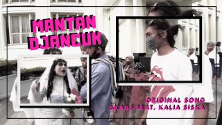 Download lagu Mantan Djancuk (cover klip) - Ska 86 feat Kalia Siska mp3
