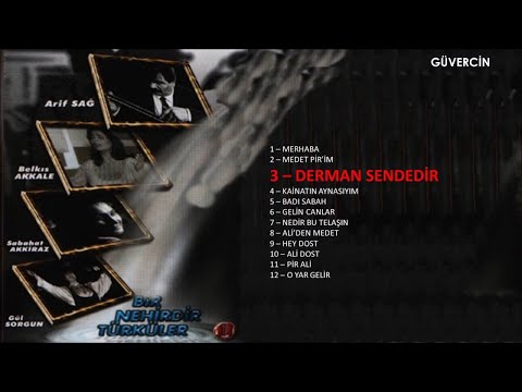 Arif sağ & Gül Sorgun - Derman Sendedir   [© Güvercin Müzik Official Audio]