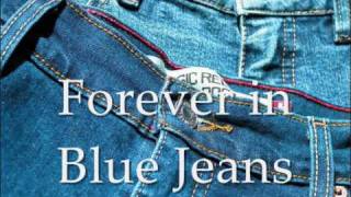 Neil Diamond ~ Forever In Blue Jeans
