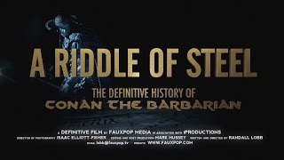 A Riddle of Steel: The Definitive History of Conan the Barbarian Video