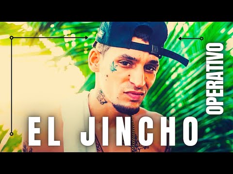 EL JINCHO - OPERATIVO ( THE LAB VERSION)