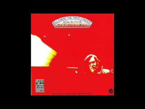 Bill Evans - The Tokyo Concert (1973 Full Album)