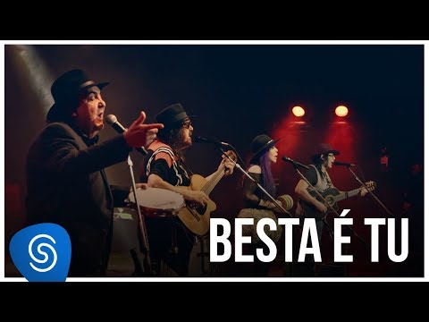 Besta É Tu - Novos Baianos