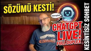 İnsan Gibi Konuşan Yapay Zeka: ChatGPT Live (Full-Duplex Özelliği)