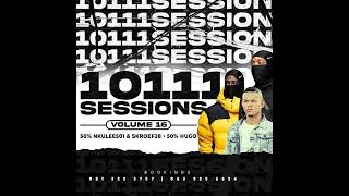 10111 sessions volume 16 (50HUGO 50NKULEE  SKROEF MIXED BY DJ HUGO)