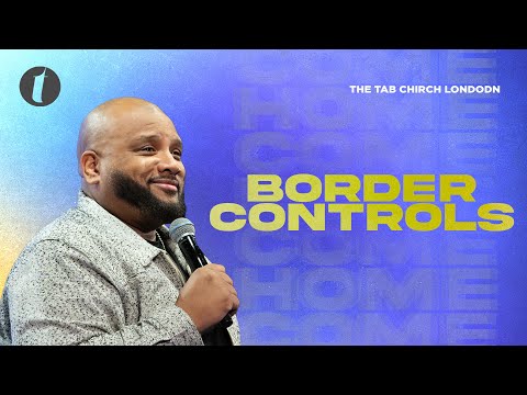 Border Controls | 04.01.26 | Sunday Service | Tab@Home