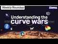 Understanding the Curve Wars, Crypto Options & L1s Stay Hot | Weekly Roundup