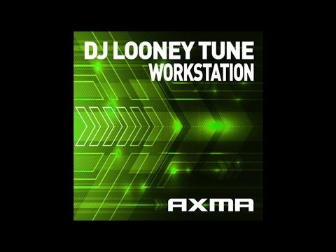DJ Looney Tune ‎– Workstation (DJ Tonski Remix)