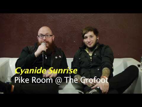 Cyanide Sunrise Interview