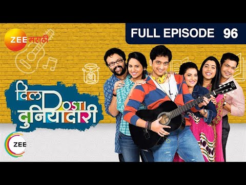 Dil Dosti Duniyadaari | Marathi Comedy TV Show | EP 96 | Amey Wagh, Pushkaraj  |  @zeemarathi