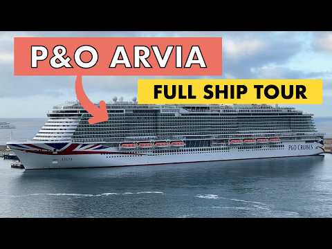 P&O Cruises | P&O Arvia: Full Ship Tour - 2025