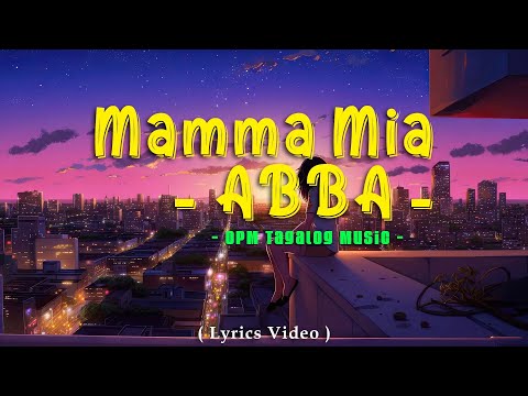 Mamma Mia - ABBA ( Lyrics Video )