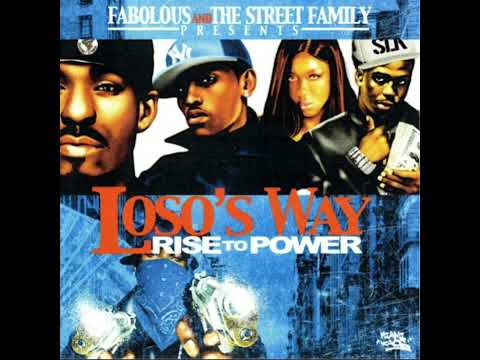 Fabolous - Loso's Way • Rise To Power (Full Mixtape)
