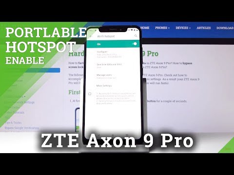 How to Create Portable Hotspot in ZTE Axon 9 Pro – Hotspot Options