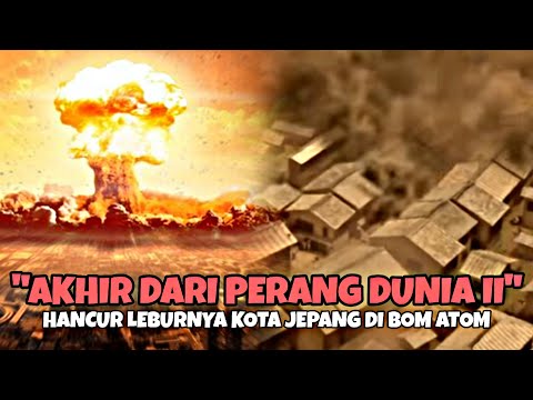 JAPAN'S DARK HISTORY DURING THE ATOMIC BOMBING AT THE END OF WORLD WAR 2