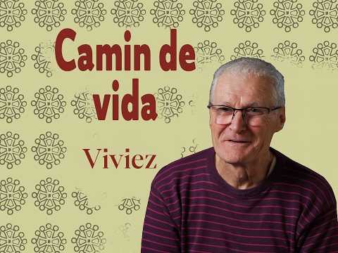 Camin de vida # Vivièrs