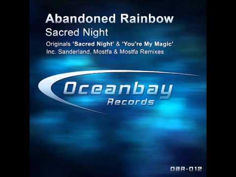 Abandoned Rainbow - Sacred Night (Original Mix)