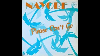 Please Don&#39;t Go - Nayobe