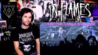 IN FLAMES - WHEN THE WORLD EXPLODES | LIVE (REACTION)