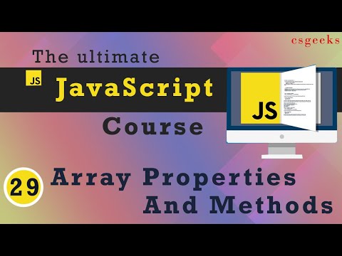 JavaScript Tutorial 29 Array Properties and Methods
