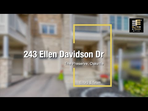 243 Ellen Davidson Dr, Oakville - The Preserve - Elite3 & Team