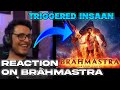 @triggeredinsaan Reaction On Brahmastra*REVIEW* By Him !! ||  @liveinsaan Reaction