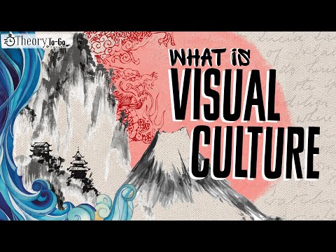What is Visual Culture |  Theory to Go 2