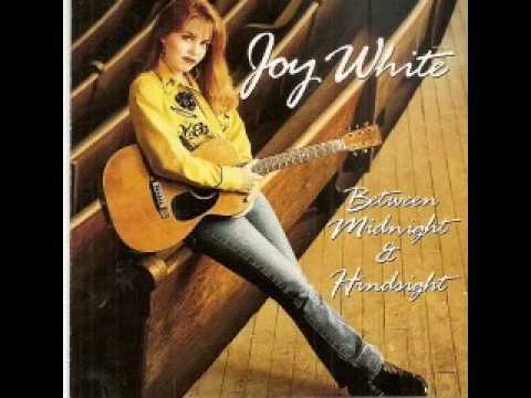 Joy White ~ True Confessions