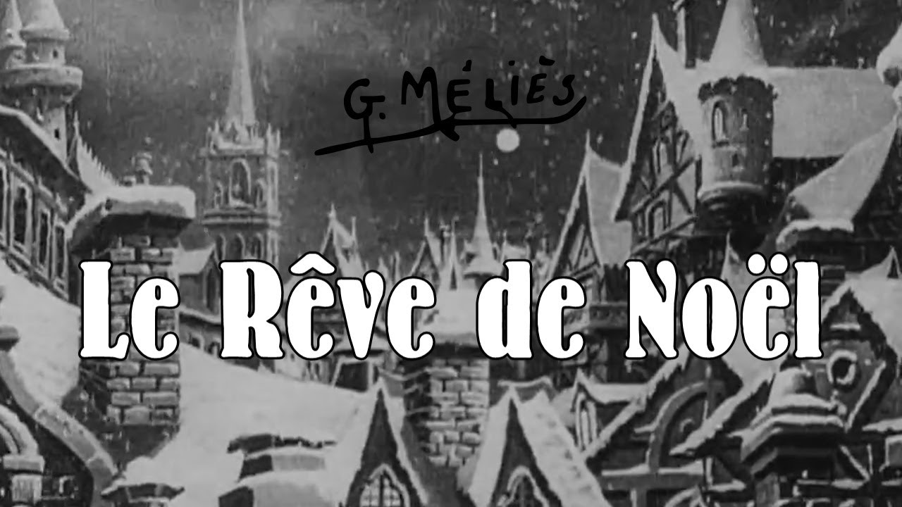 Le Rêve de Noël (1900) Georges Méliès