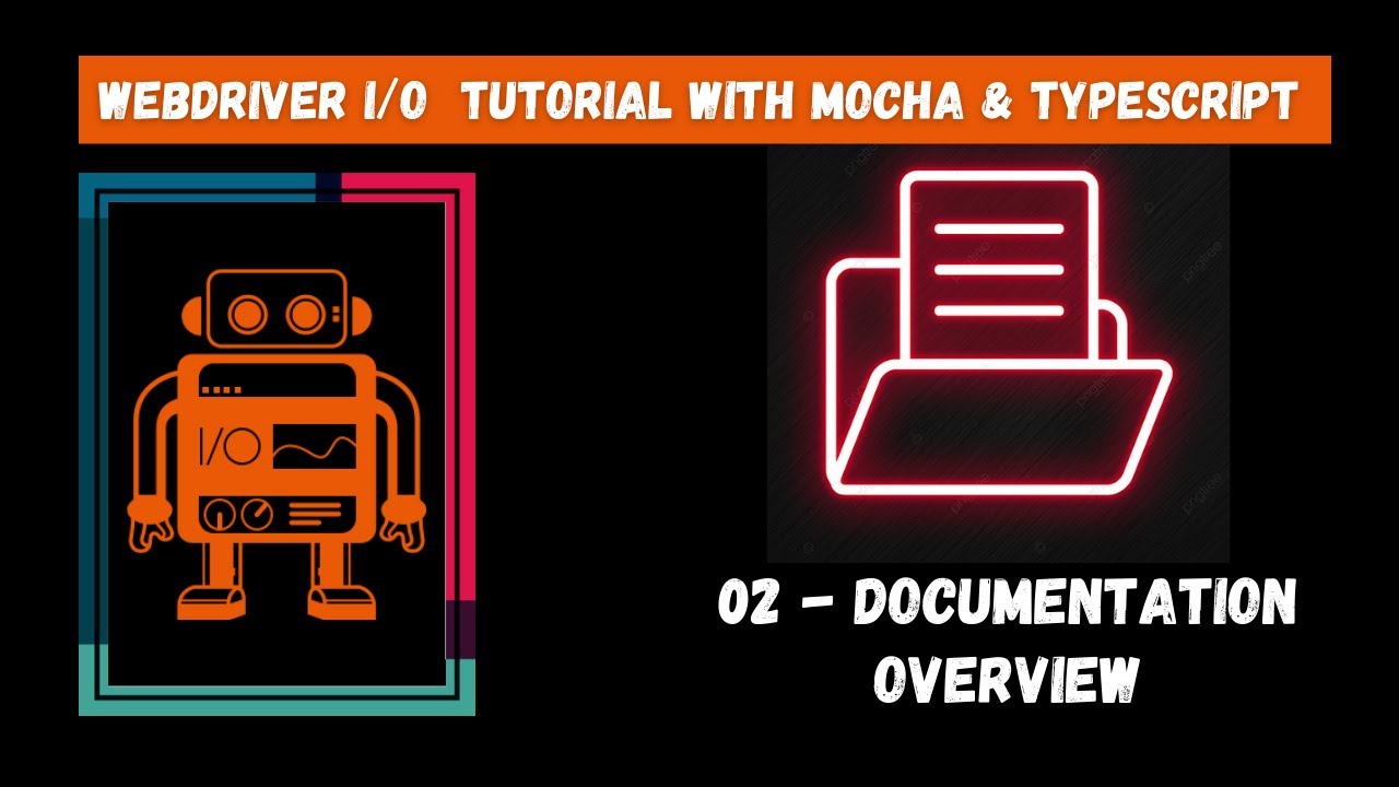 #02 | Documentation Overview | WebdriverIO Mocha Framework