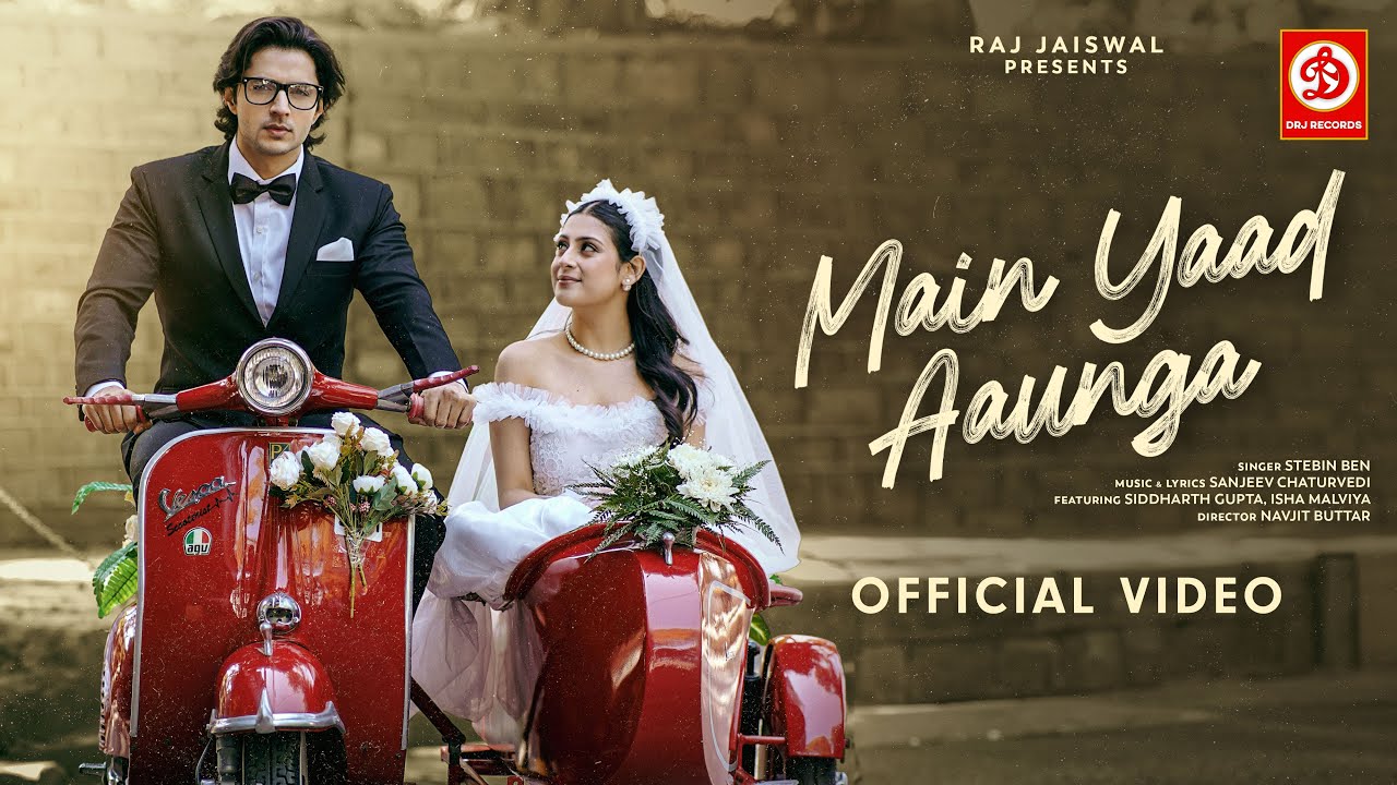 Main Yaad Aaunga Lyrics | Stebin Ben