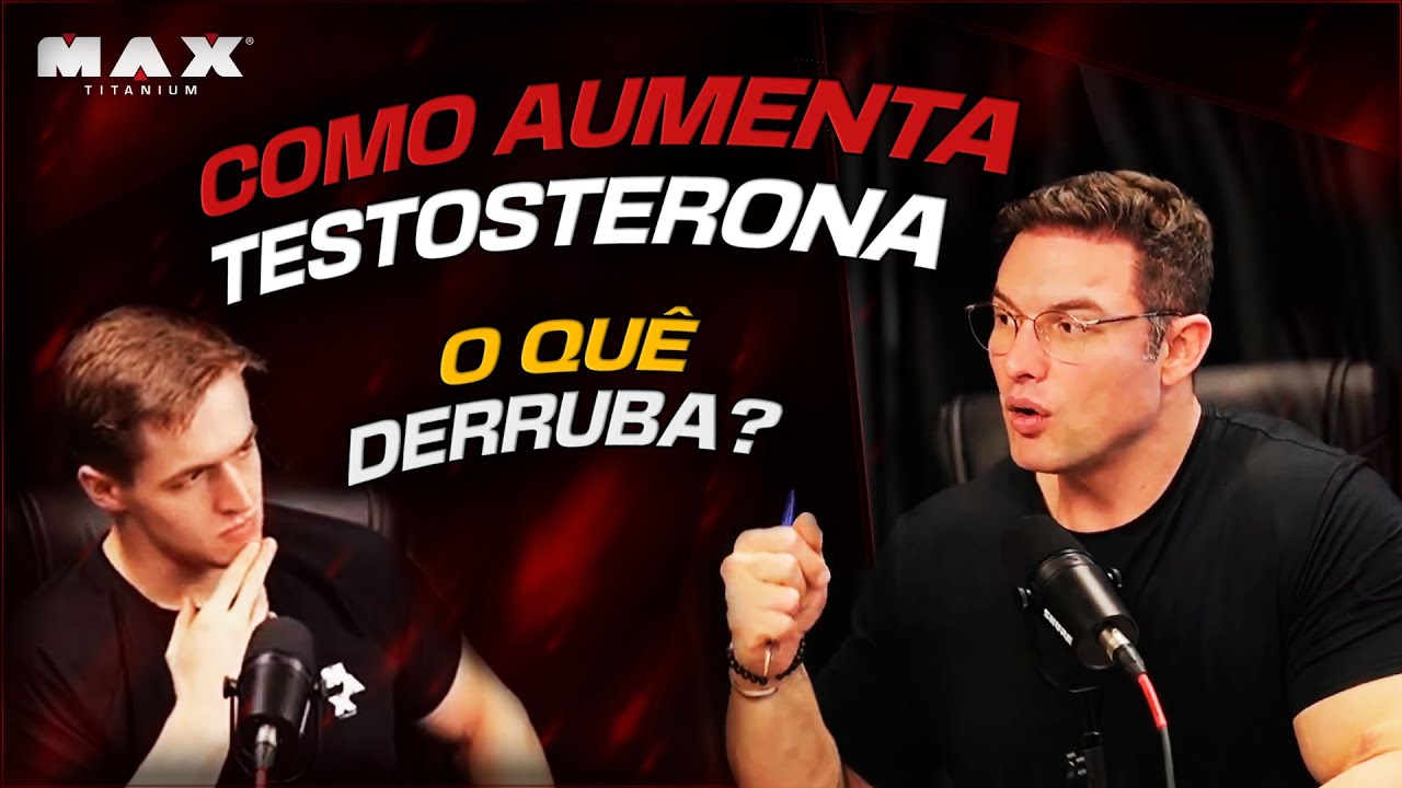 COMO AUMENTAR A TESTOSTERONA??? MUZY ENSINOU O NATURAL!!!