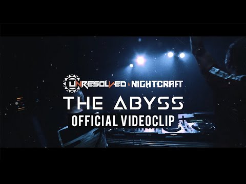 Unresolved & Nightcraft - The Abyss (Official Video)