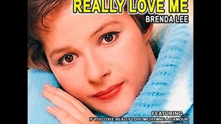 Brenda Lee - If You Love Me (Really Love Me)