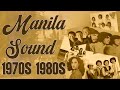 MANILA SOUNDS 70 S 80 S PINOY CLASSIC OPM️ THE MANILA SOUND GREATEST HITS