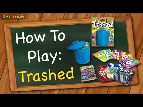 How to play Trashed