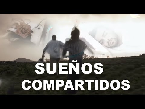 SUEÑOS COMPARTIDOS - El fenómeno del sueño compartido