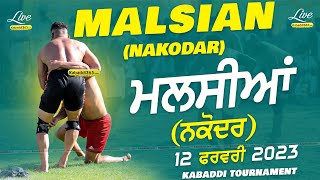 Malsian (Nakodar) Kabaddi Tournament 12 Feb 2023