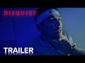 DISQUIET | Official Trailer | Paramount Movies